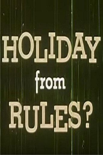 Holiday from Rules? (1958) poster