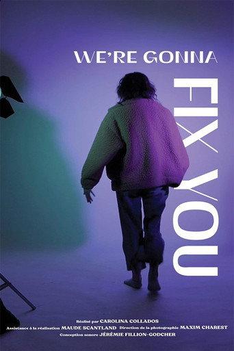 We're gonna fix you (2023) poster