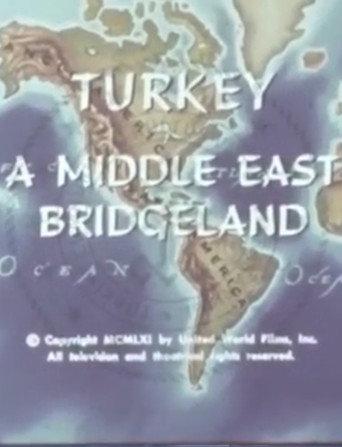 Turkey: A Middle East Bridgeland (1961) poster