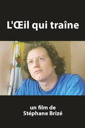 L'œil qui traîne (1996) poster