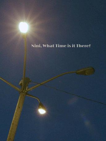 Nini, What Time Is It There? (2020) poster