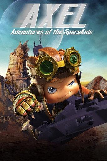 Axel 2: Adventures of the Spacekids (2017) poster