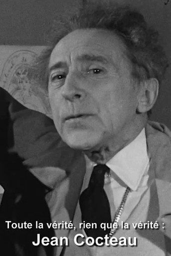 Toute la vérité, rien que la vérité : Jean Cocteau (1959) poster