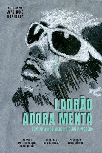 Ladrão Adora Menta (2019) poster