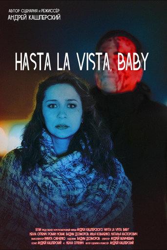 Hasta La Vista, Baby (2017) poster