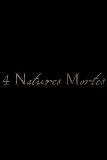 4 Natures Mortes (2013) poster