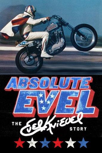 Absolute Evel: The Evel Knievel Story (2005) poster