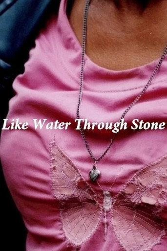 Like Water Through Stone (2009) poster