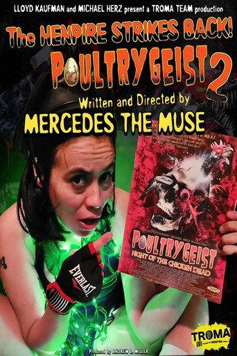 Poultrygeist 2: Dawn of the Chicken Dead () poster