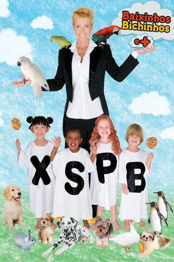 Xuxa Só Para Baixinhos 10: Baixinhos, Bichinhos e + (2010) poster