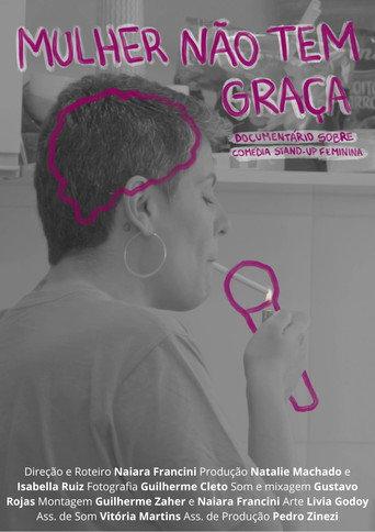Mulher Não Tem Graça (2024) poster