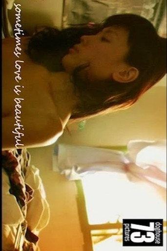 Sometimes Love is Beautiful (2005) poster