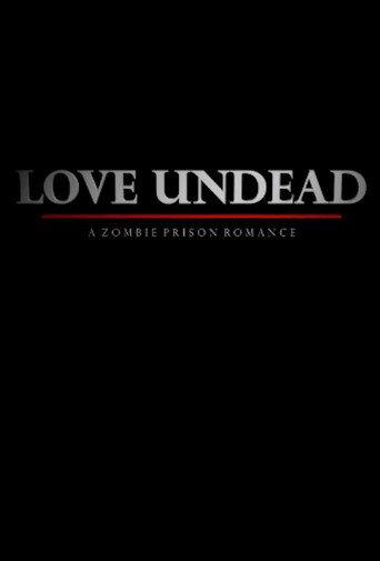 Love Undead (2019) poster