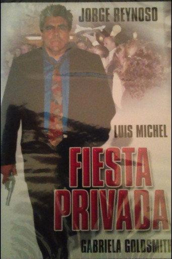 Fiesta privada (1999) poster