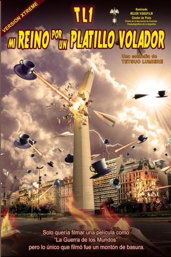 TL1 - Mi reino por un platillo volador (2004) poster