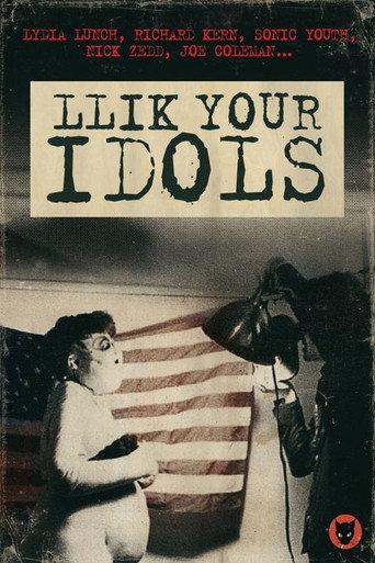 Llik Your Idols (2007) poster