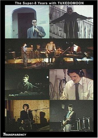The Super-8 Years with Tuxedomoon () poster