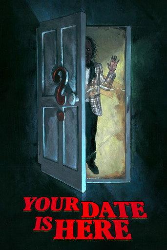 Your Date Is Here (2017) poster