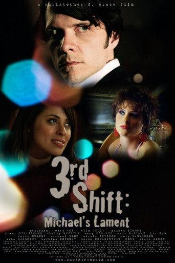 3rd Shift: Michael's Lament (2009) poster