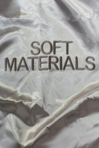 Soft Materials (2005) poster
