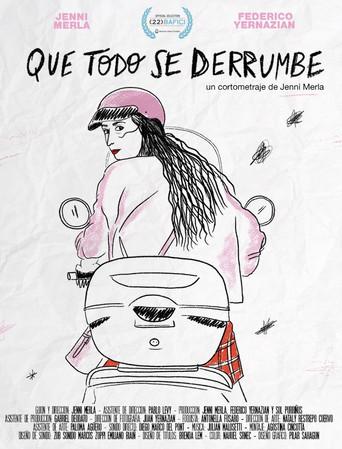 Que todo se derrumbe () poster