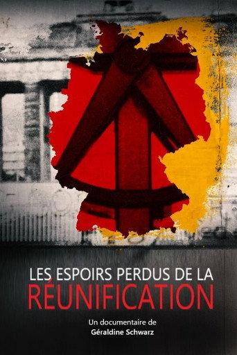 Les espoirs perdus de la réunification (2019) poster