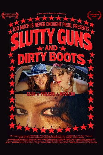 Slutty Guns & Dirty Boots (2026) poster