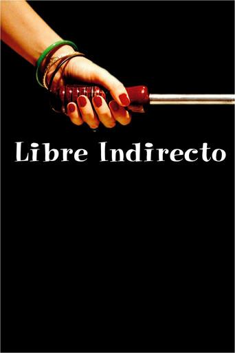Libre indirecto (1997) poster