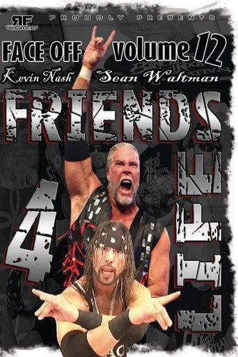 RFVideo Face Off Vol. 12: Friends 4 Life (2010) poster