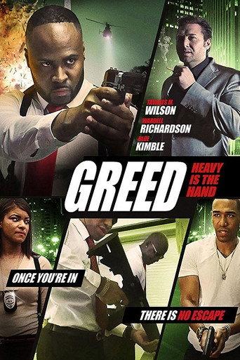 Greed: Heavy Is The Hand (2018) poster
