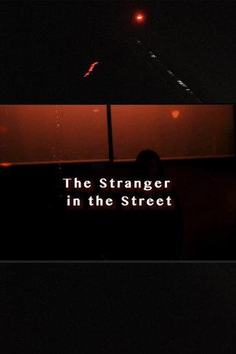 The Stranger In The Street (2020) poster