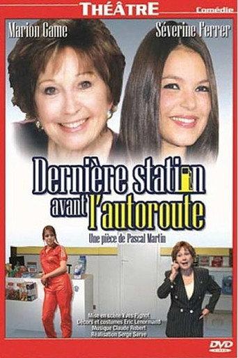 Dernière station avant l'autoroute (2010) poster