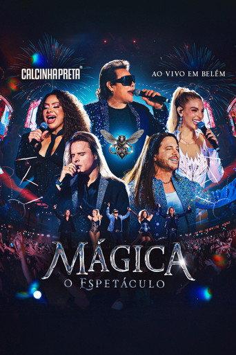 Calcinha Preta: Magic - The Show (Live in Belém) (2026) poster
