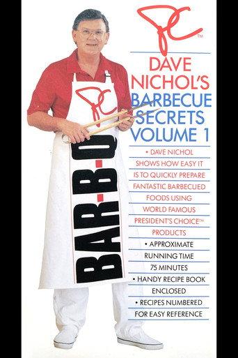 Dave Nichol's Barbecue Secrets Volume 1 (1991) poster