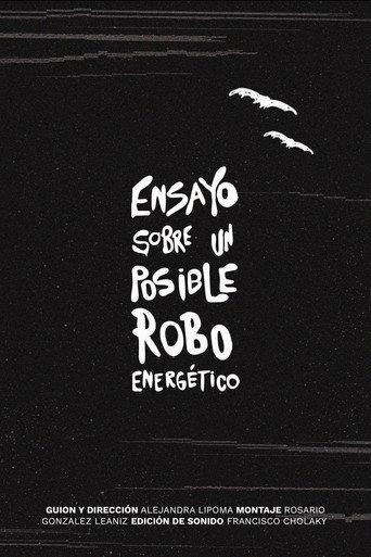 Ensayo sobre un posible robo energético () poster