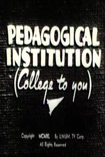Pedagogical Institution (College to You) (1940) poster