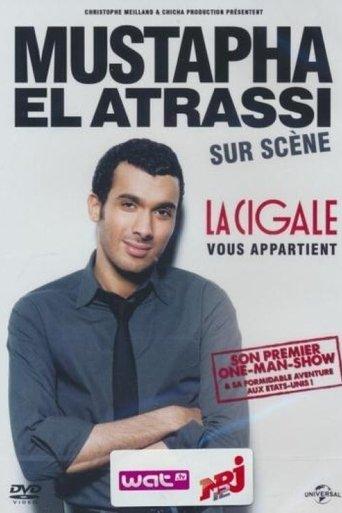 Mustapha El Atrassi sur scène : La Cigale Vous Appartient (2012) poster