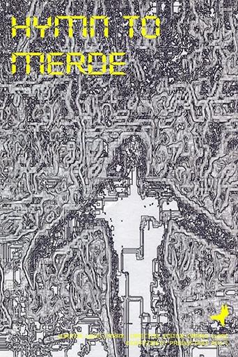 Hymn to Merde (2009) poster