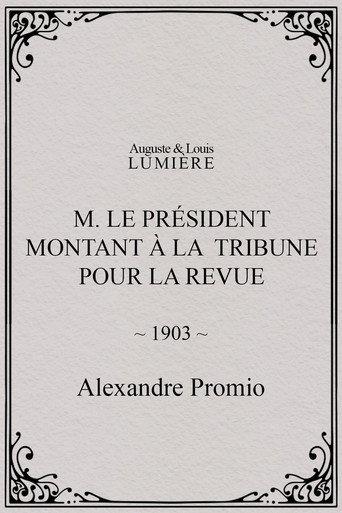 M. le président montant à la tribune pour la revue (1903) poster
