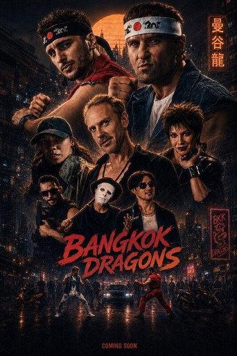 Bangkok Dragons () poster