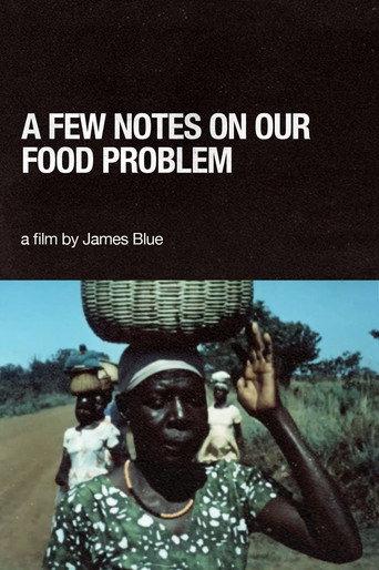 A Few Notes on Our Food Problem (1968) poster
