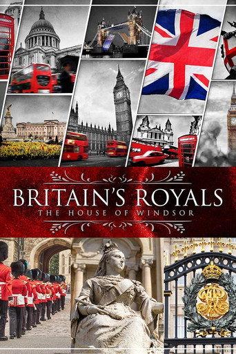 Britain's Royals: The House of Windsor (2019) poster