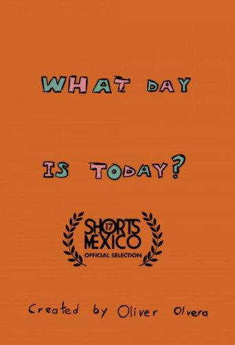 What Day Is Today? (2020) poster