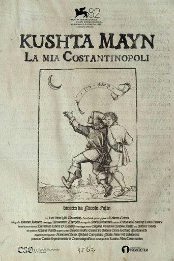 Kushta Mayn, la mia Costantinopoli (2025) poster