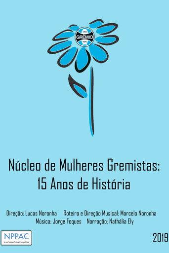 Núcleo de Mulheres Gremistas: 15 Anos de História (2019) poster