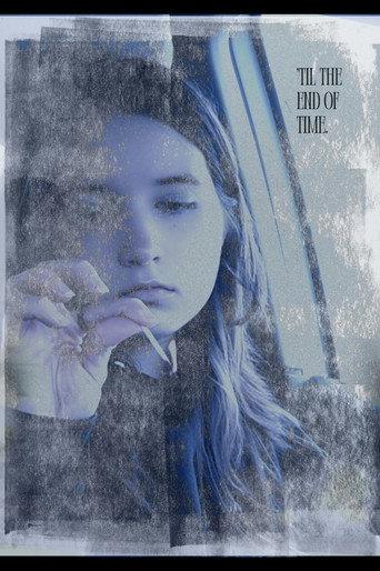 'til the end of time. (2026) poster