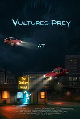 Vultures Prey at the Starlight Motel () poster
