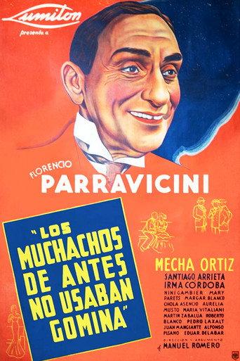 Los muchachos de antes no usaban gomina (1937) poster