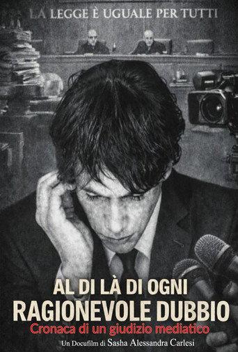 Al di là di ogni ragionevole dubbio (Cronaca di un giudizio mediatico) (2026) poster