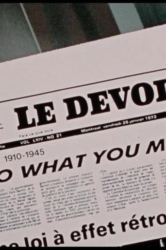 Le devoir, Part 1: 1910-1945 - Do What You Must (1973) poster